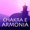 Armonia Florez - Chakra e Armonia - Guida Spirituale per Viaggi Astrali e Sogni Lucidi, Suoni & Musica Rilassanti